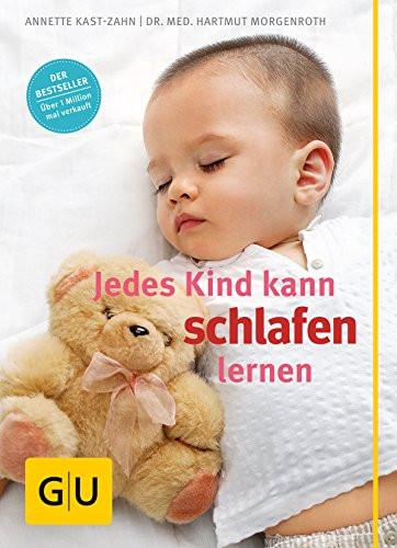 Jedes Kind kann schlafen lernen – Ratgeber