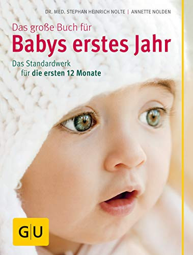 Das große Buch für Babys erstes Jahr – Ratgeber